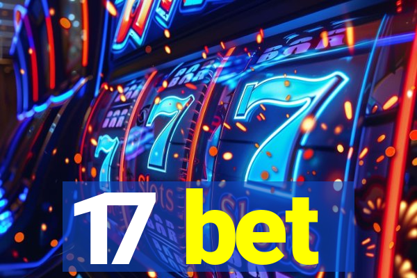 17 bet